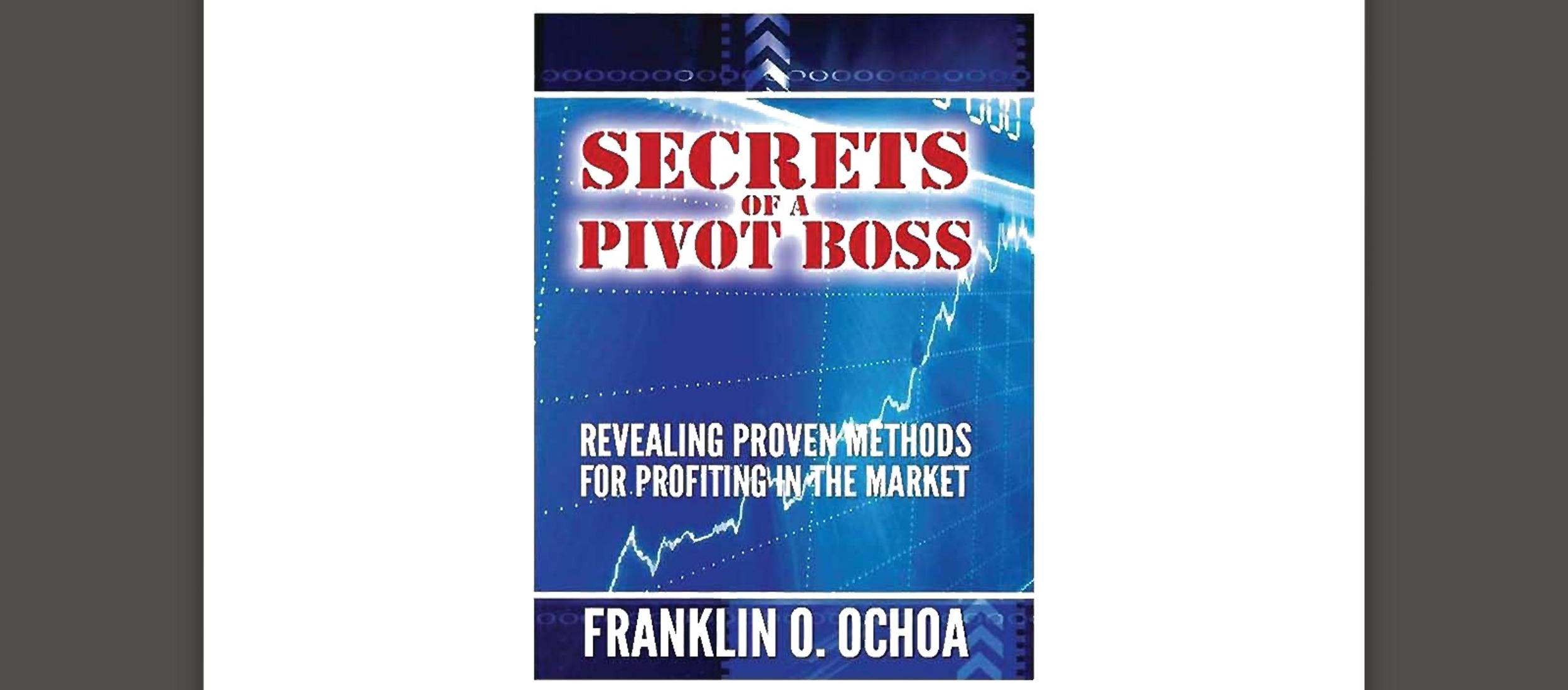 0429 Secrets of a Pivot Boss Revealing Proven Methods for Profiting in the Market by Unknown