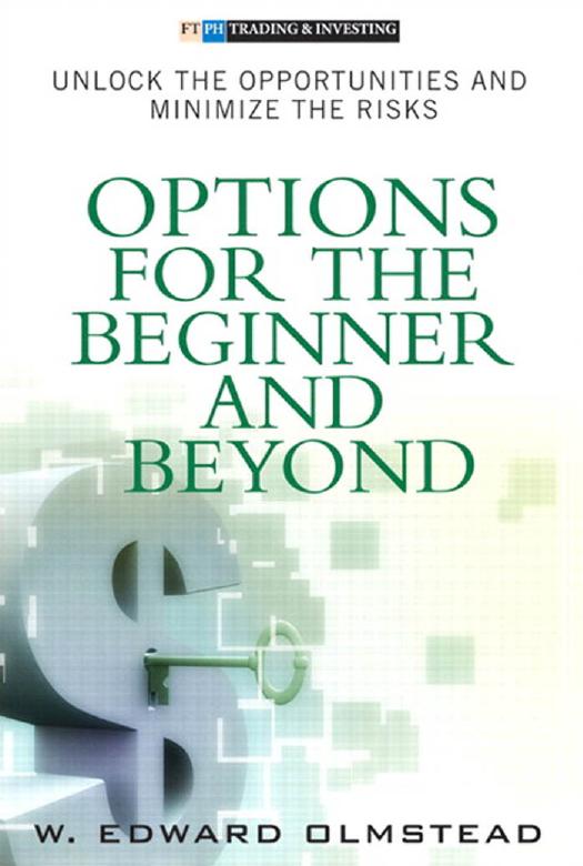0449 Options for the Beginner and Beyond Unlock the Opportunities and Minimize the Risks by Unknown