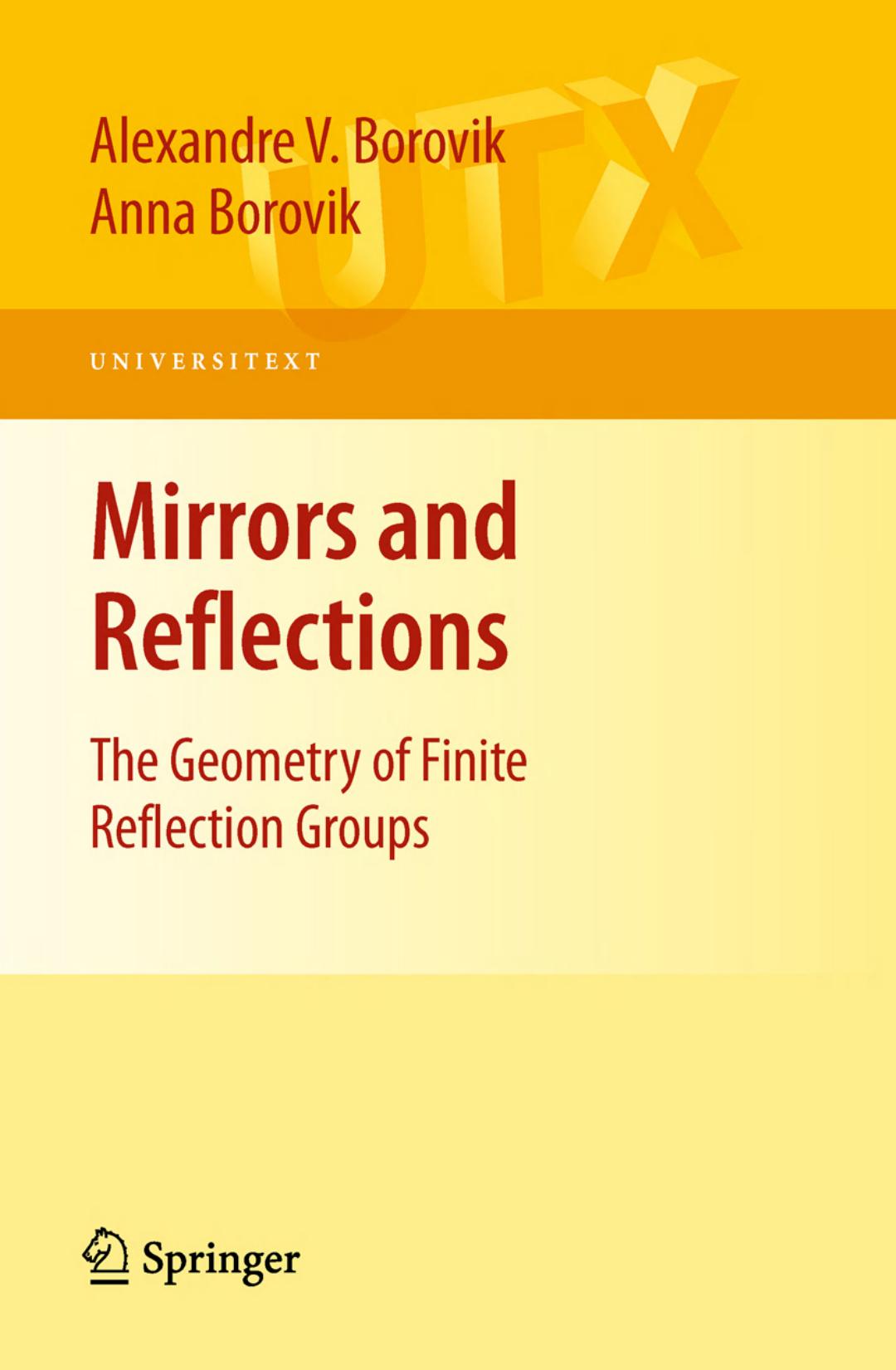 04531 - Mirrors and Reflections by The Geometry of Finite Reflection Groups