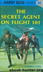 046-The Secret Agent Of Flight 101 by Franklin W. Dixon