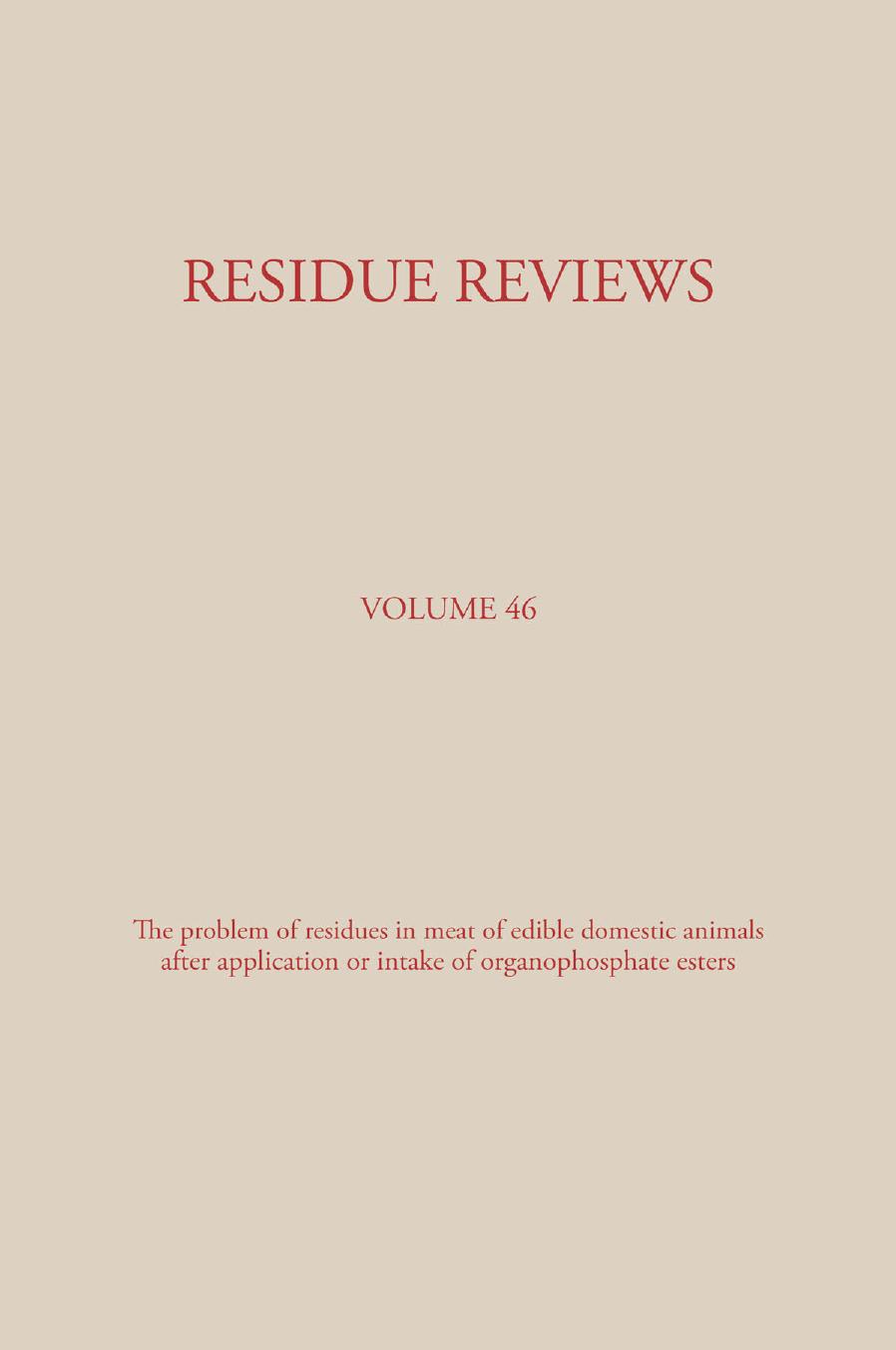 046. Residue Reviews by Residues of Pesticides & Other Contaminants in the Total Environment (1973)