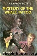 047 Mystery of the Whale Tattoo by Franklin W. Dixon