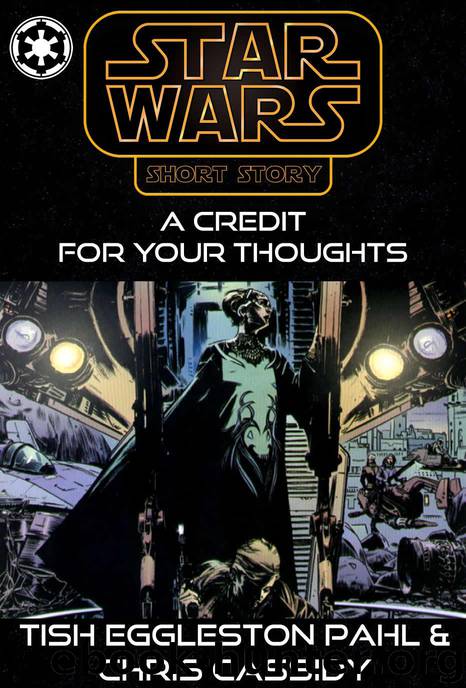 04ABY: A Credit for Your Thoughts by Tish Eggleton Pahl & Chris Cassidy
