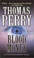 05 - Blood Money by Thomas Perry