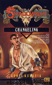 05 - Changeling by Chris Kubasik - (ebook by Undead)
