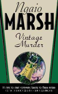 05 - Vintage Murder by Ngaio Marsh