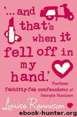 05 And That's When It Fell Off in My Hand by louise rennison