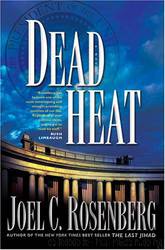 05 Dead Heat by Joel C. Rosenberg