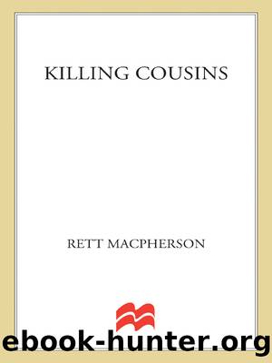 05 Killing Cousins by Rett MacPherson