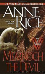 05 Memnoch the Devil by Anne Rice