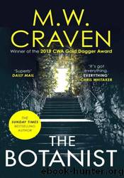 05 The Botanist by M. W. Craven