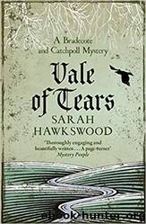 05 Vale of Tears by Sarah Hawkswood