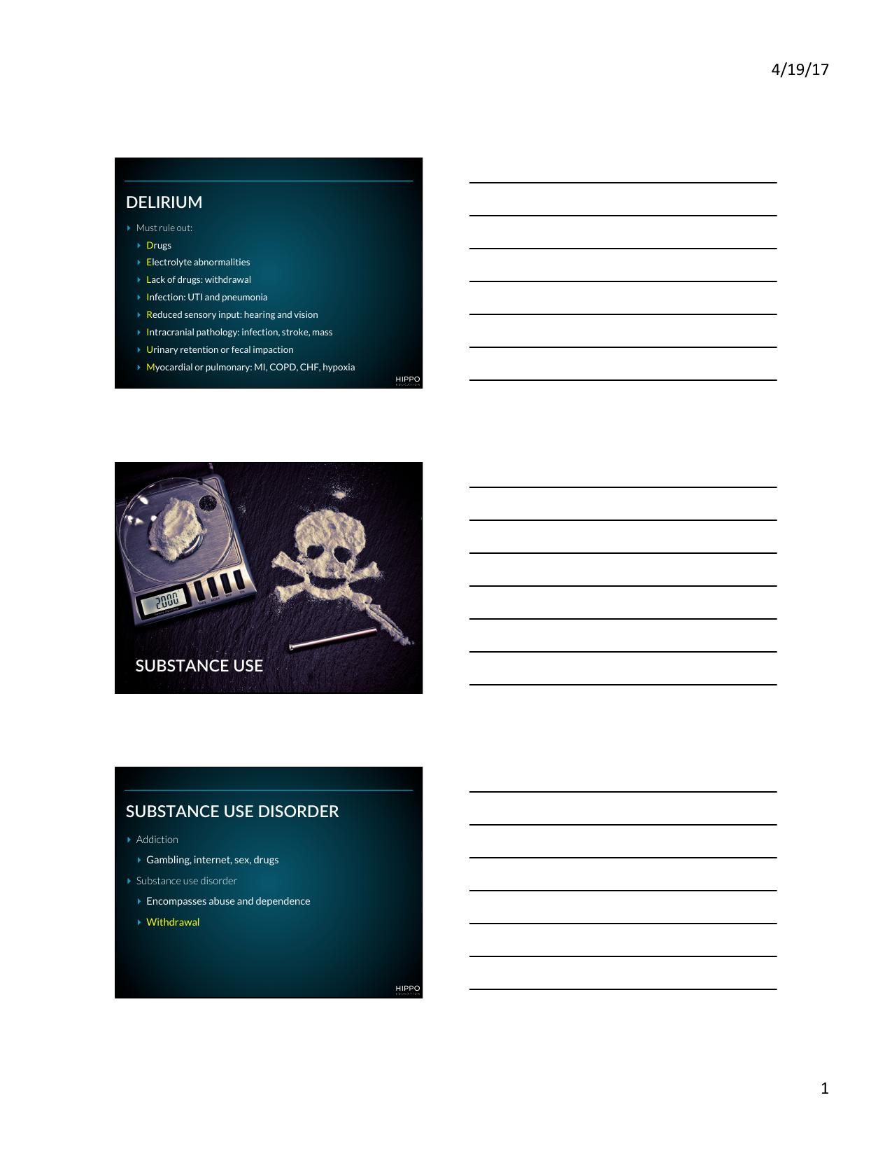 05.  Delirium vs Dementia, Substance abuse, Withdrawal syndromes Slides by Paul Gustafson