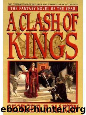 05.02 A Clash of Kings by George R. R. Martin