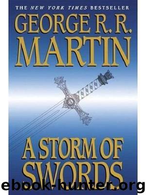 05.03 A Storm of Swords by George R. R. Martin