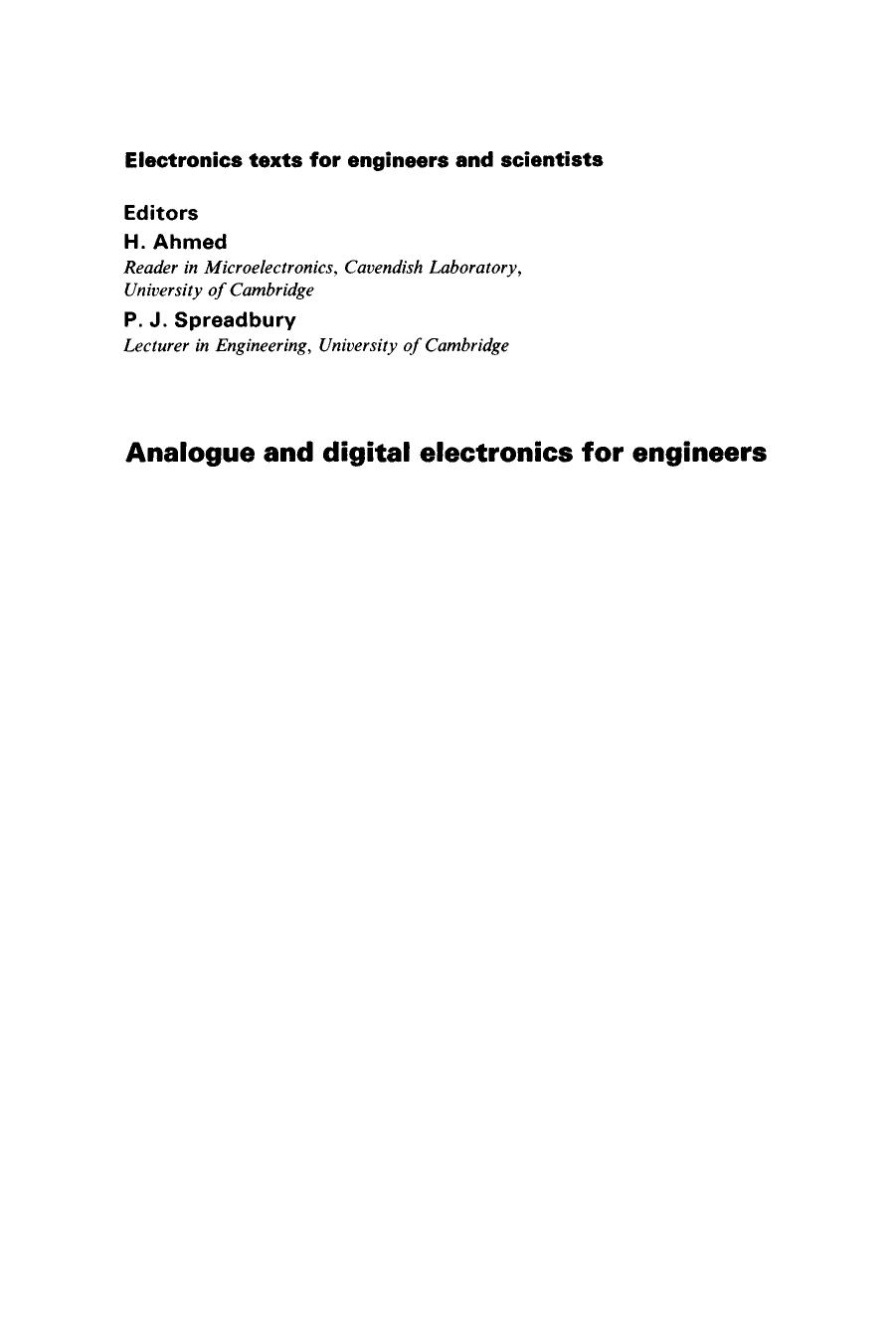 0521319102, 0521264634 Analogue and Digital Electronics for Engineers; An Introduction (2nd ed.) [Ahmed & Spreadbury 1984-12-28] {7B0B2F32} by Unknown