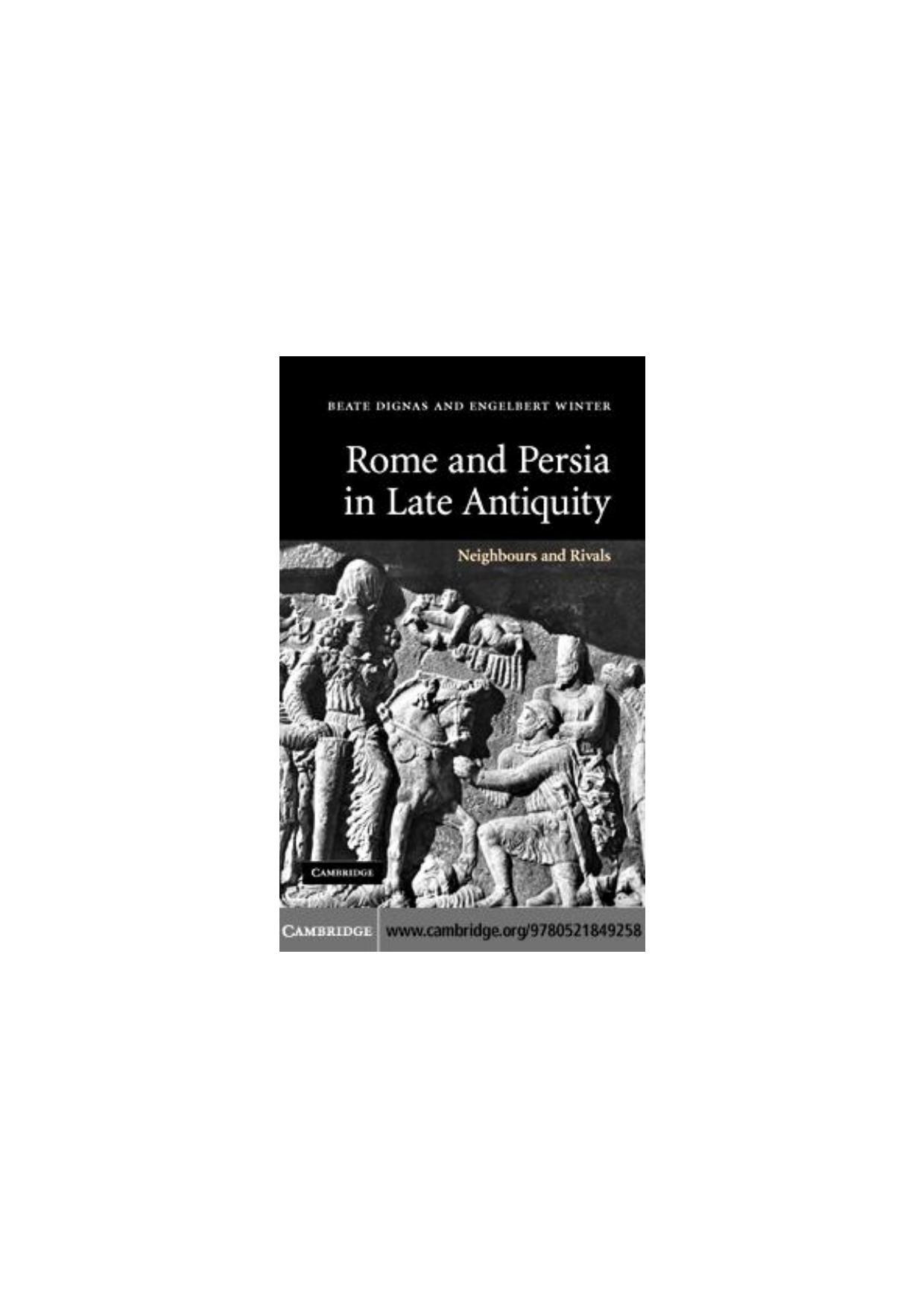 052184925X - Rome and Persia in Late Antiquity.pdf by Lex