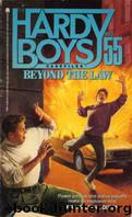055 Beyond the Law by Franklin W. Dixon