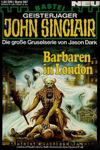 0567 - Barbaren in London by Jason Dark