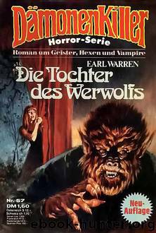 057 - Die Tochter des Werwolfs by Dämonenkiller