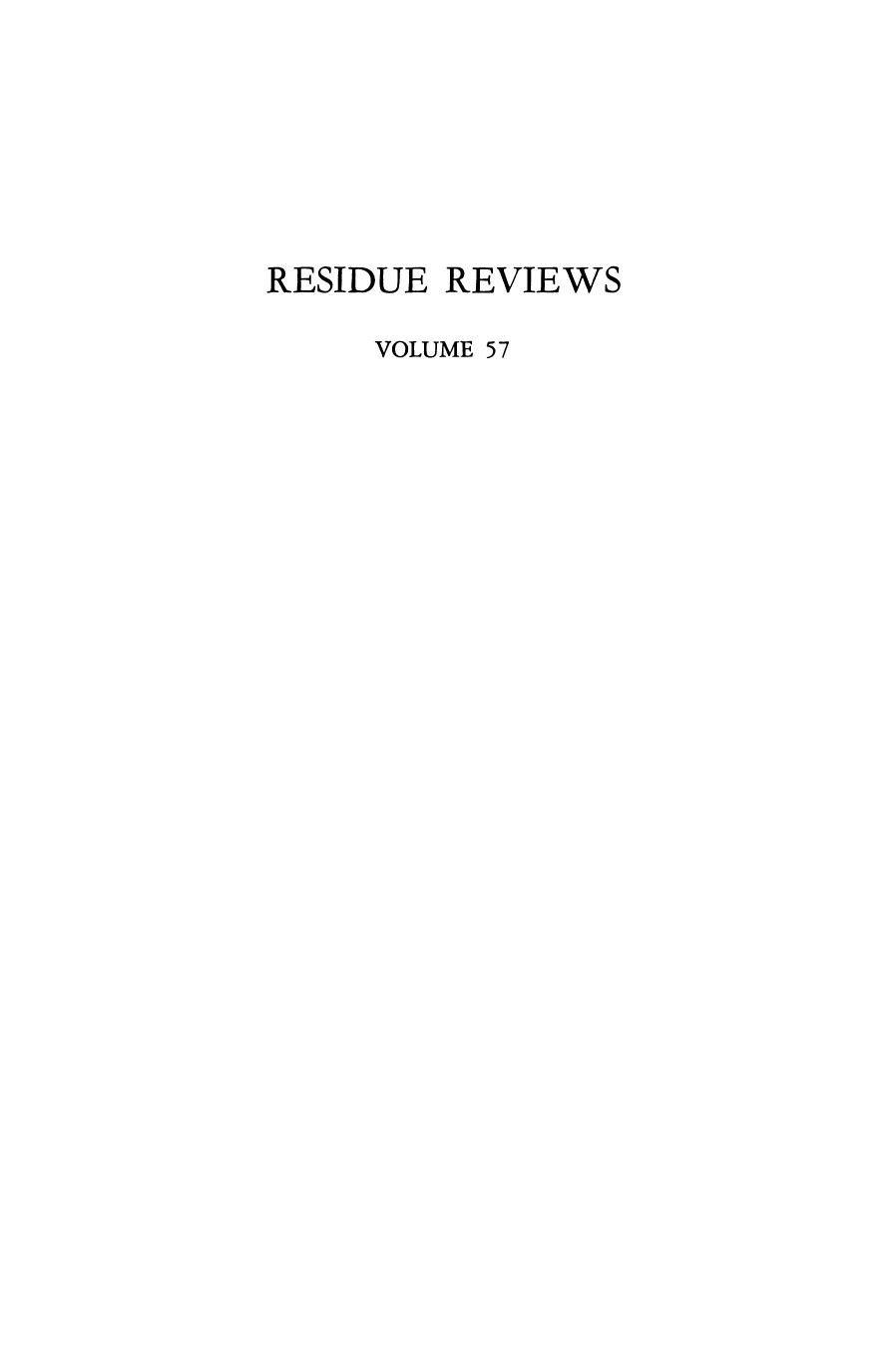 057. Residue Reviews by Residues of Pesticides & Other Contaminants in the Total Environment (1975)