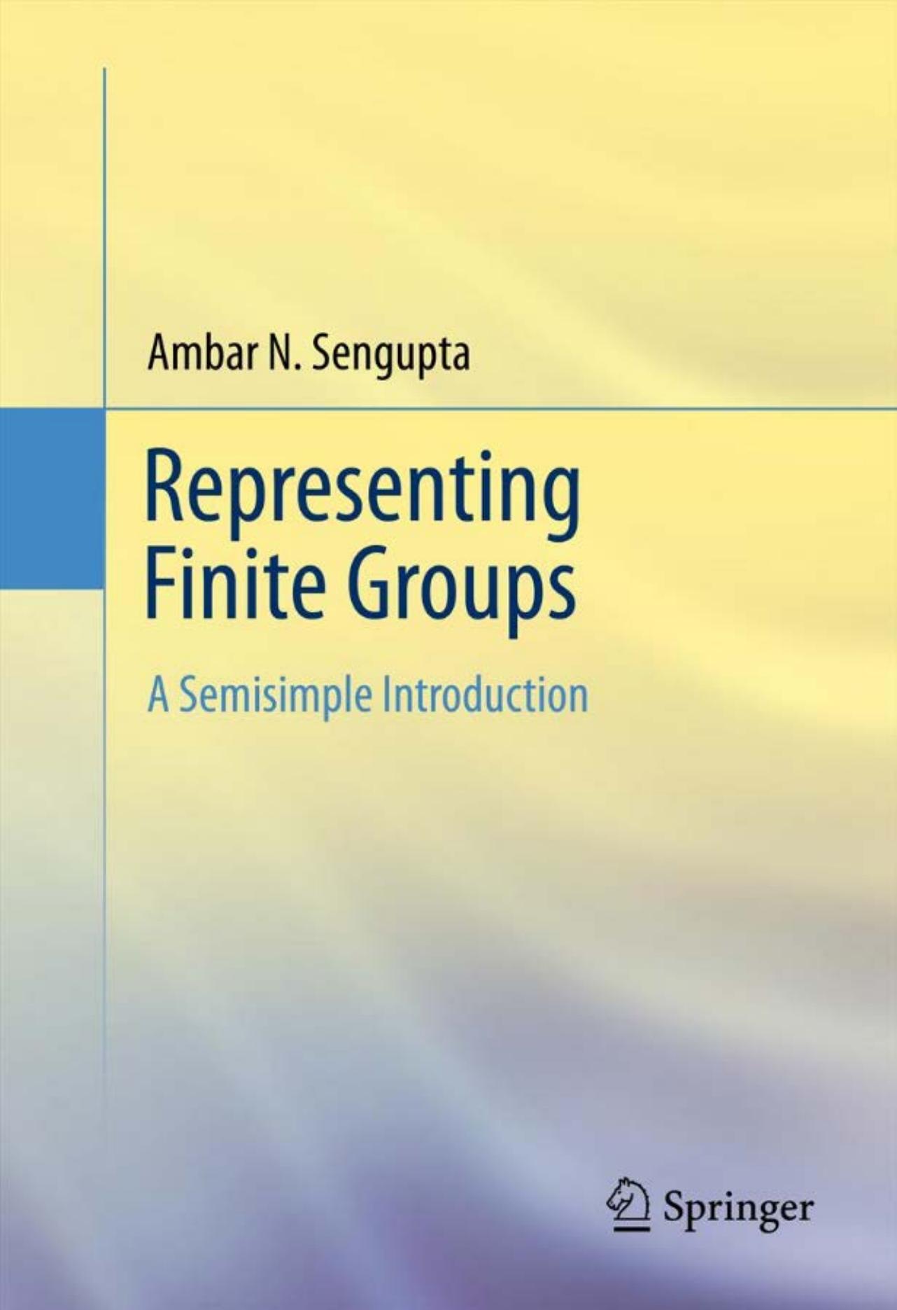 05862 - Representing Finite Groups by A Semisimple Introduction
