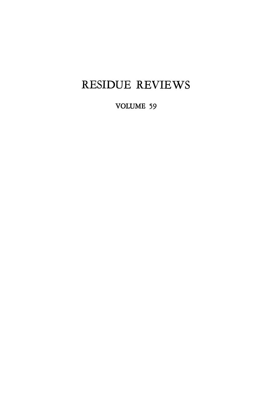 059. Residue Reviews by Residues of Pesticides & Other Contaminants in the Total Environment (1975)