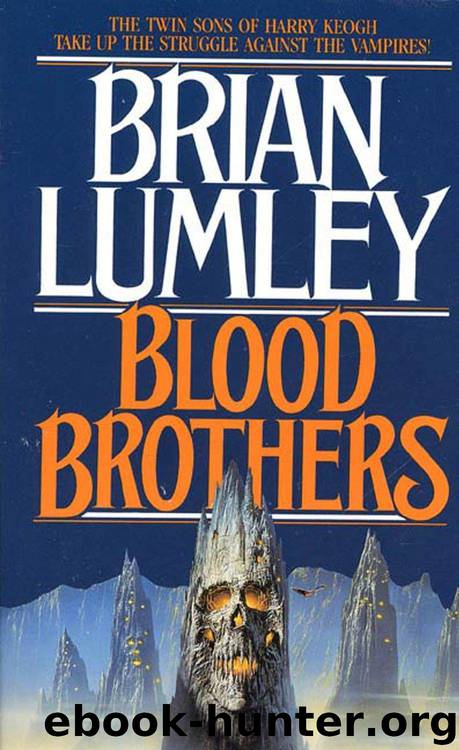 06 - Blood Brothers by Brian Lumley