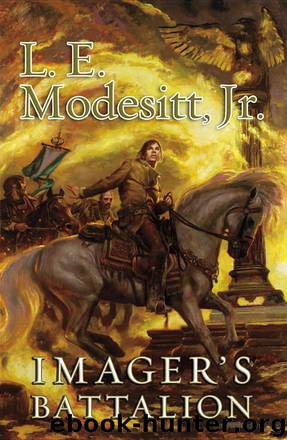 06 Imager's Battalion by L. E. Modesitt Jr