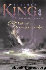 06 Song of Susannah by Stephen King