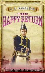 06 The Happy Return by C. S. Forester