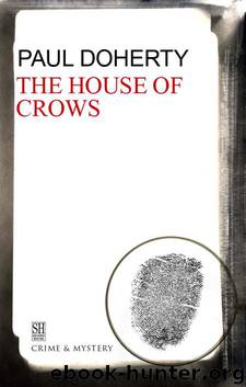 06 The House of Crows by Paul Doherty