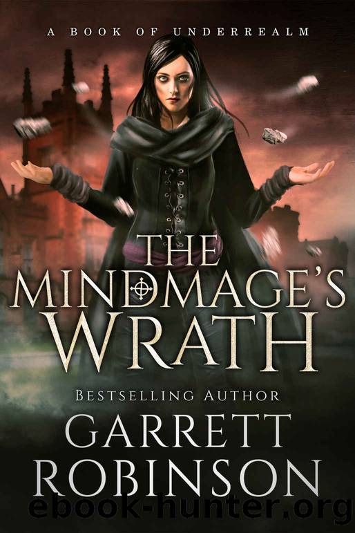 06 The Mindmage's Wrath by Robinson Garrett
