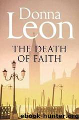 06. The Death of Faith by Donna Leon