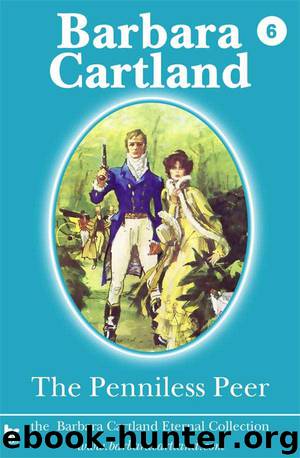 06.The Penniless Peer (The Eternal Collection) by Cartland Barbara