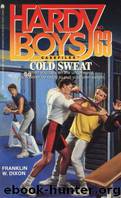 063 Cold Sweat by Franklin W. Dixon