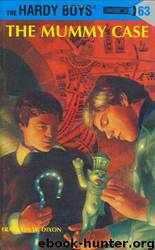 063-The Mummy Case by Franklin W. Dixon
