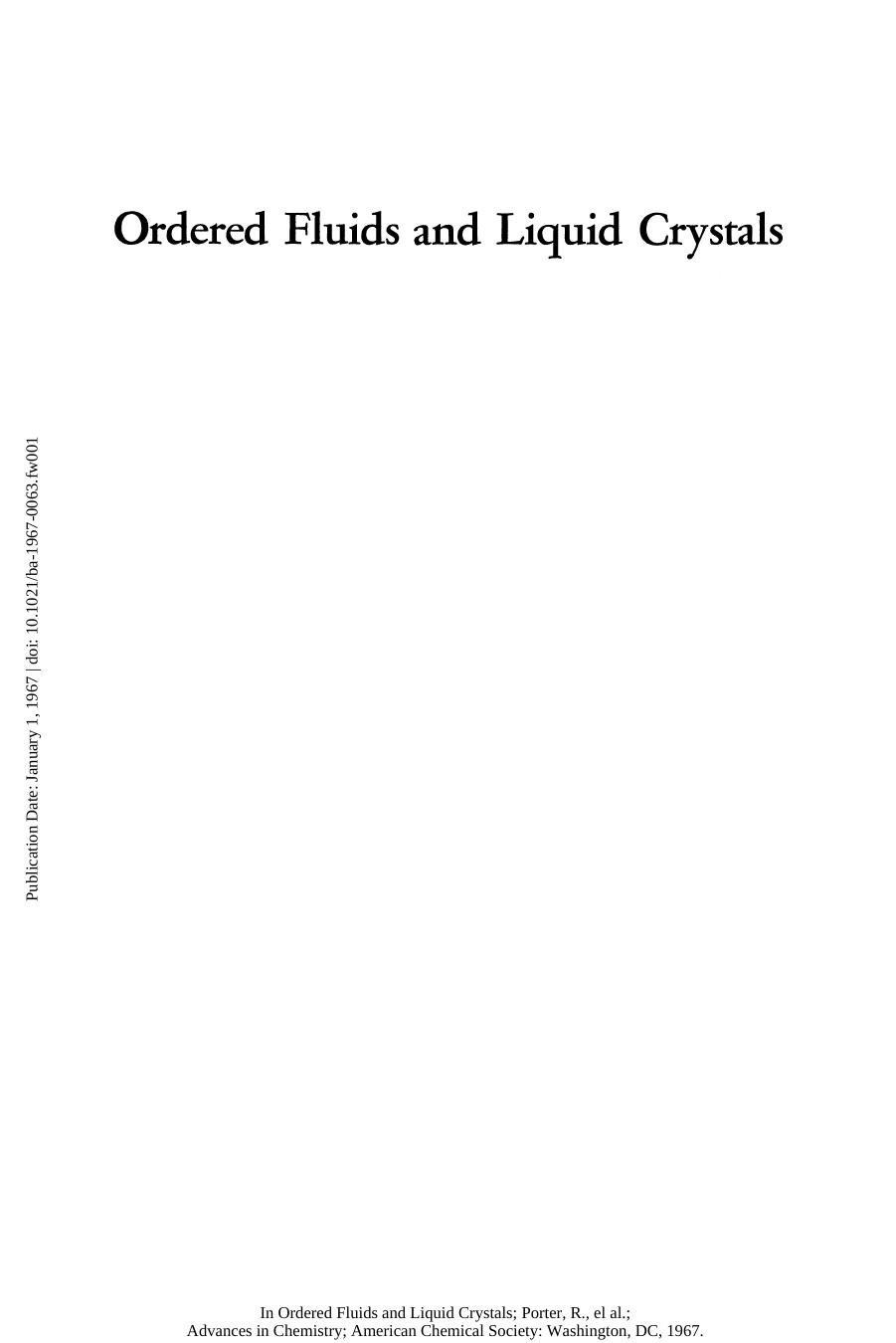 063. Ordered Fluids and Liquid Crystals (1967) by Unknown