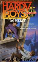 065 No Mercy by Franklin W. Dixon