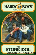065 The Stone Idol by Franklin W. Dixon