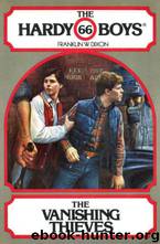066 The Vanishing Thieves by Franklin W. Dixon