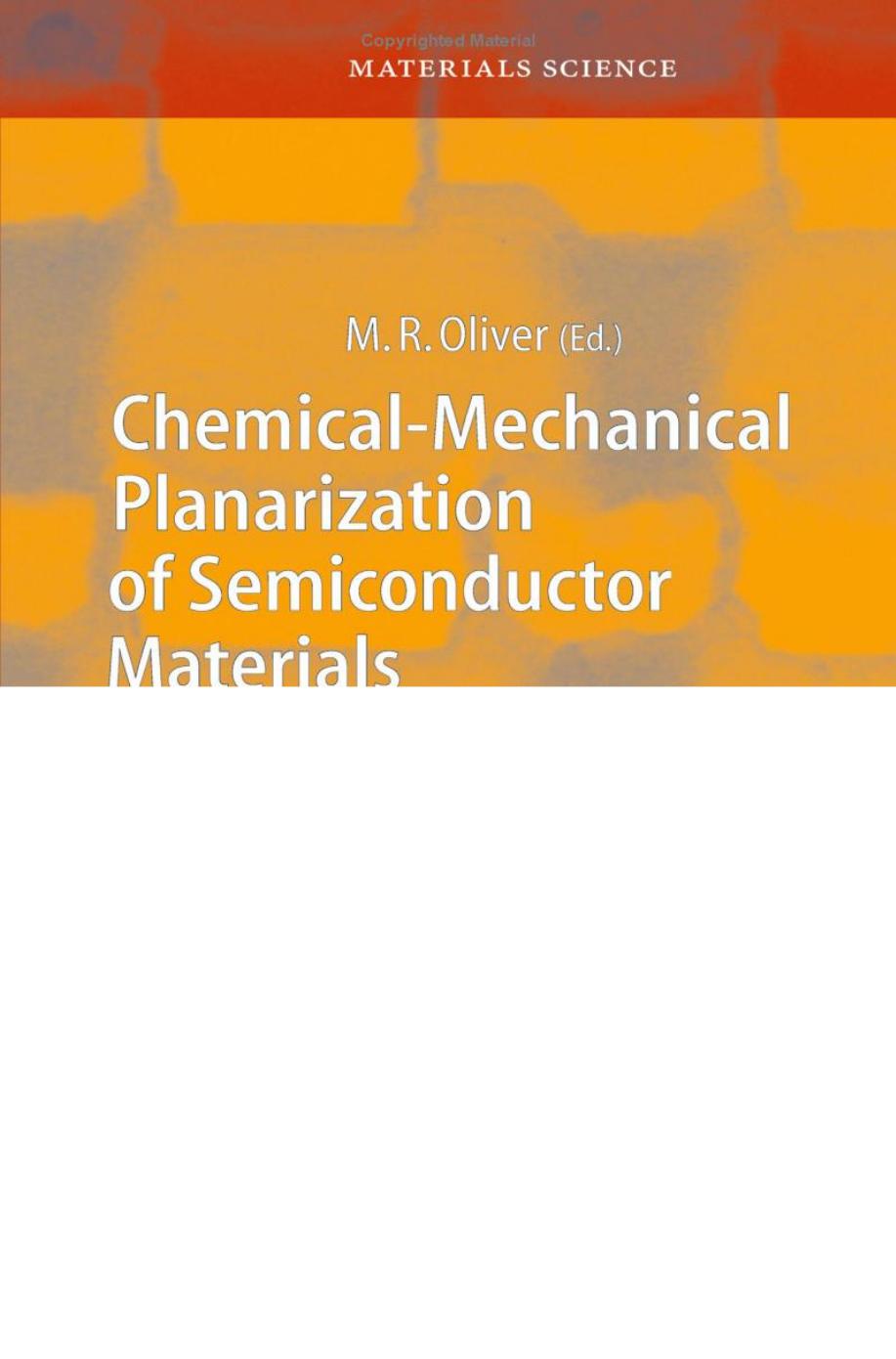 069. Chemical-Mechanical Planarization of Semiconductor Materials (2004) by 4<8=8AB@0B>@