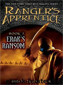 07 Erak's Ransom by John Flanagan