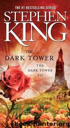 07 The Dark Tower by Stephen King
