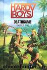07-Deathgame by Franklin W. Dixon