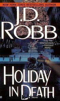 07. Holiday in Death by J.D. Robb