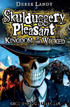 07. Kingdom of the Wicked by Derek Landy