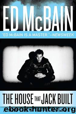 08 The House That Jack Built by Ed McBain