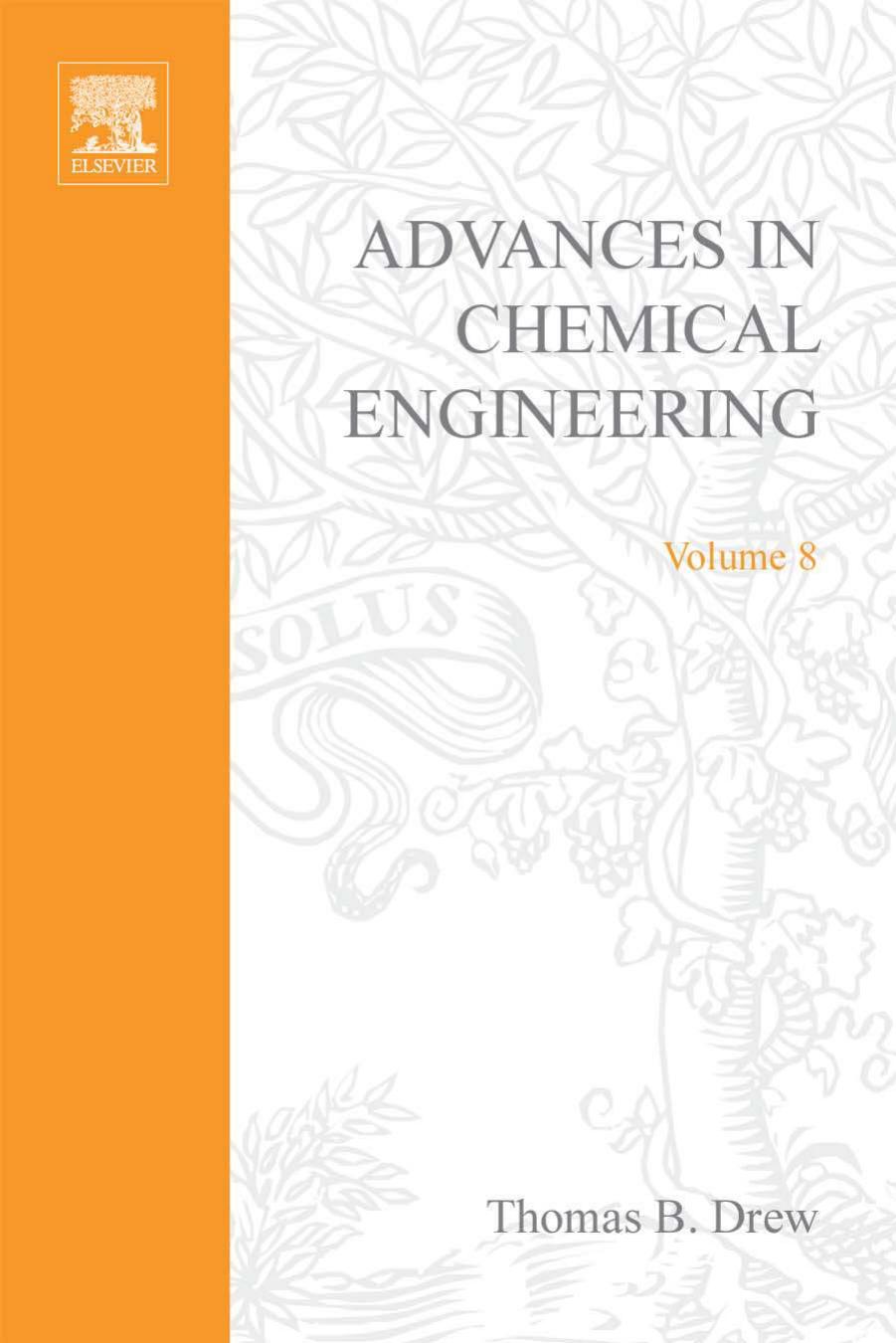 08. Advances in Chemical Engineering 8 (1970) by Unknown