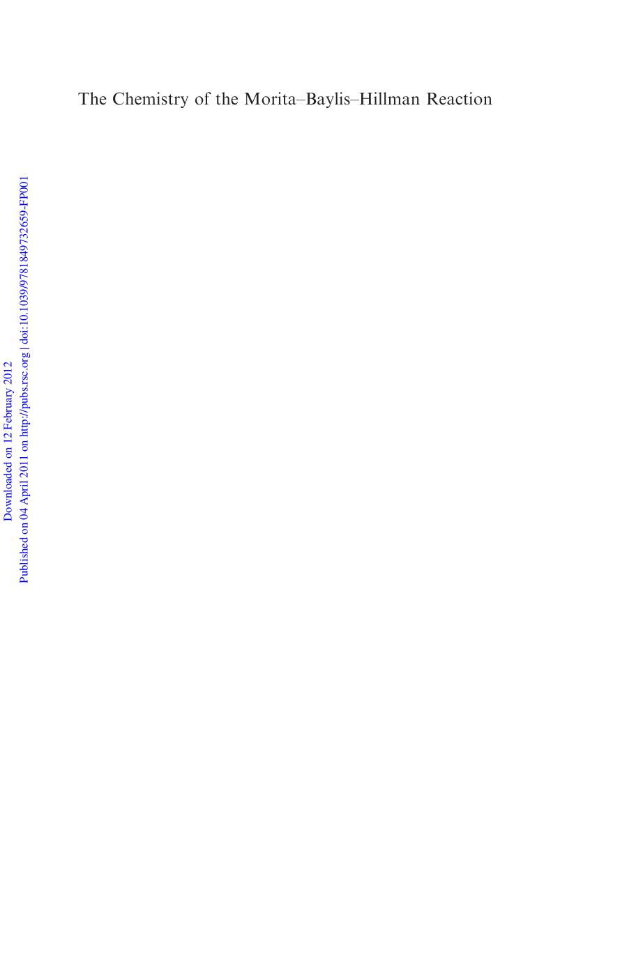 08. The Chemistry of the Morita-Baylis-Hillman Reaction (2011) by 4<8=8AB@0B>@